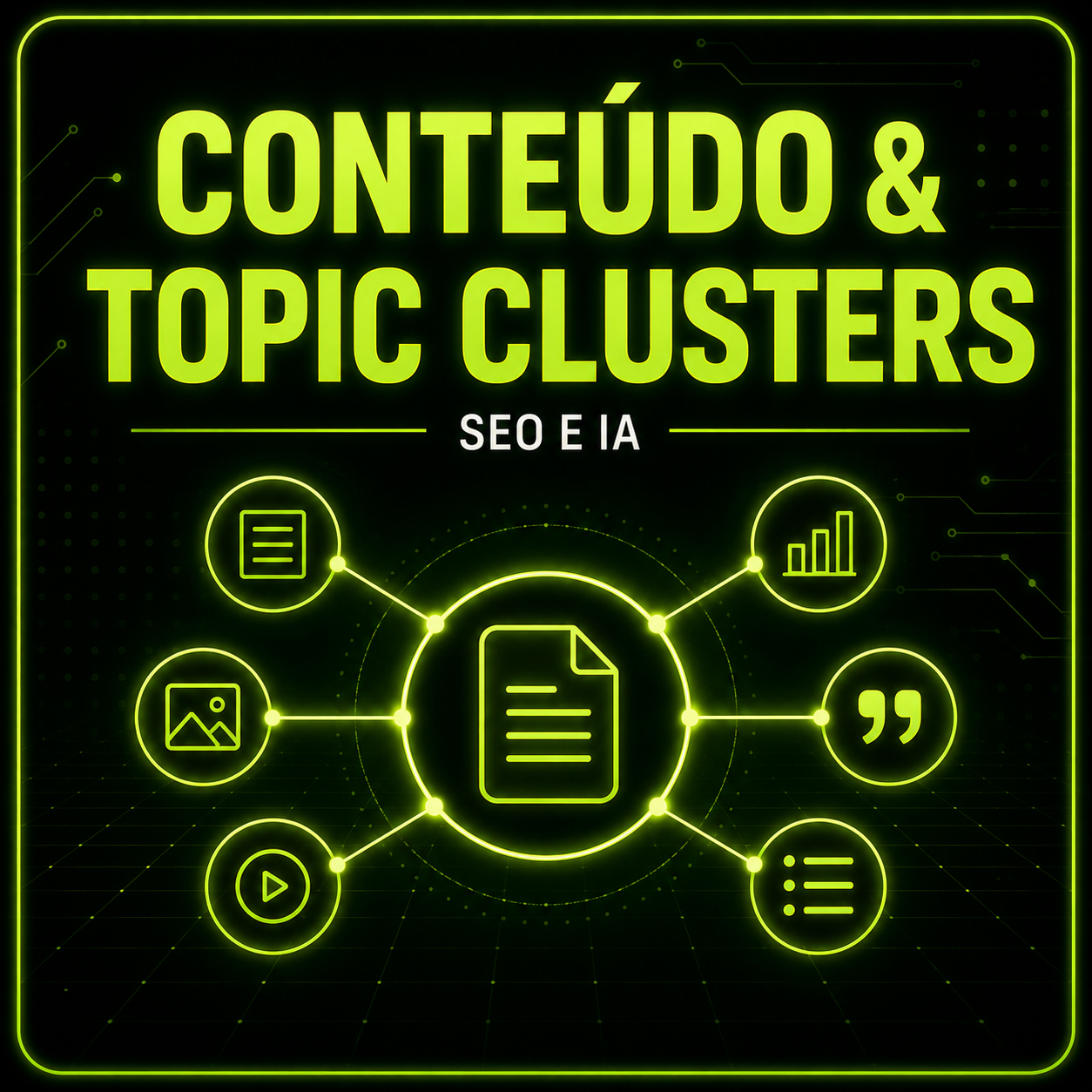 Conteúdo e Topic Clusters